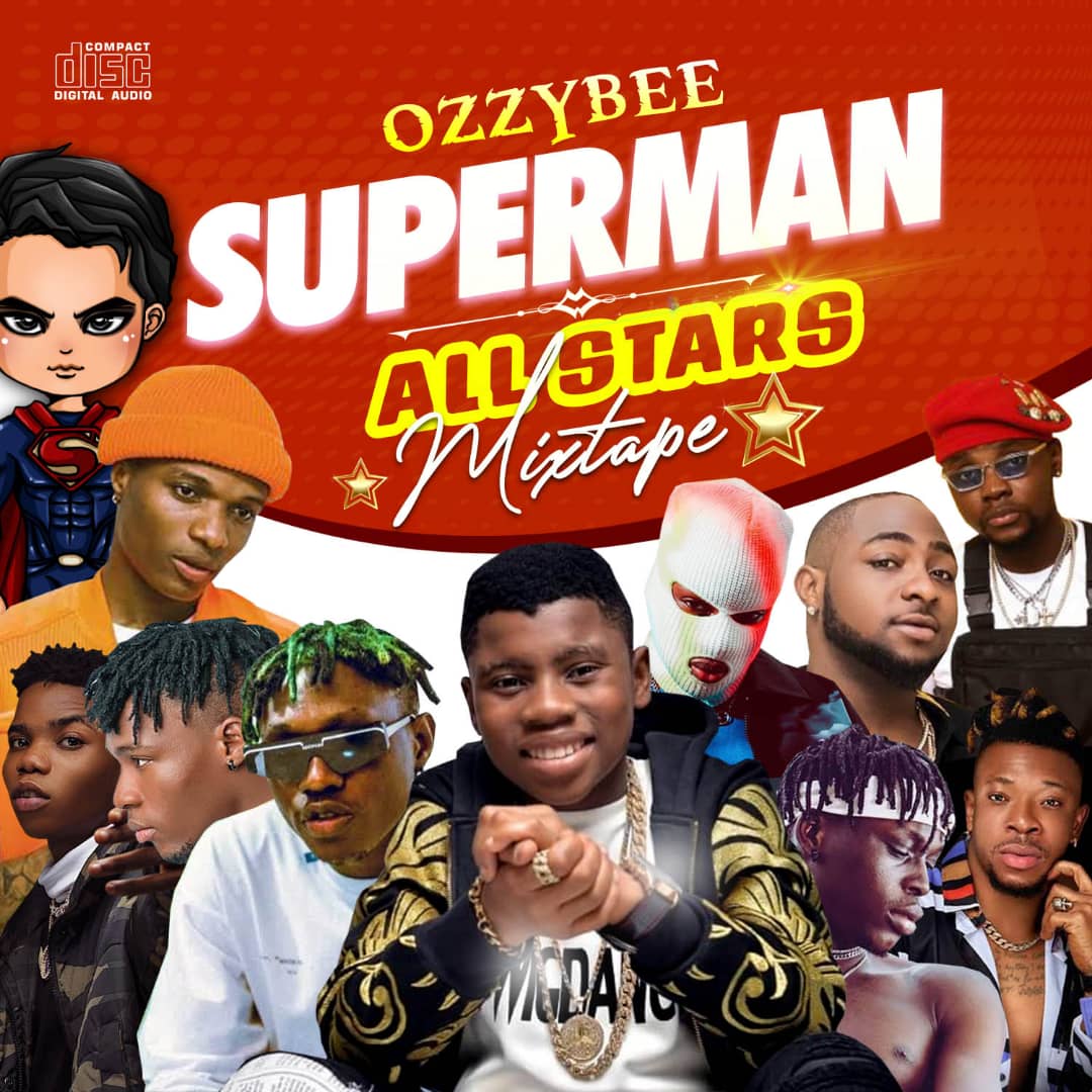 DJ Dot - Ozzybee Superman All Stars Mixtape